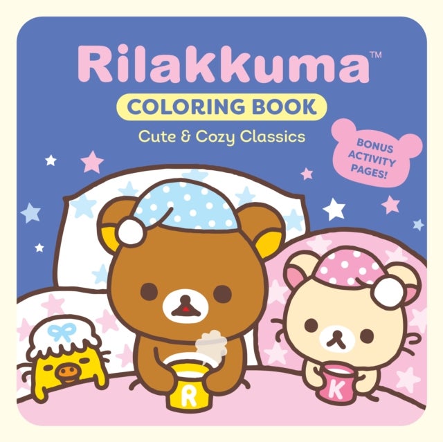 Rilakkuma Coloring Book: Cute & Cozy Classics