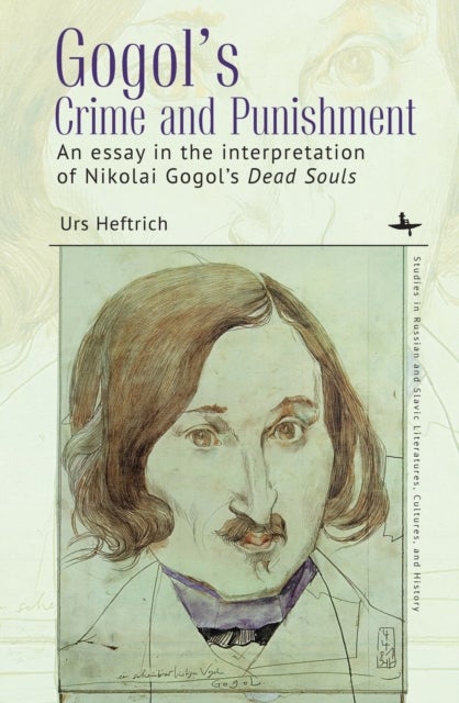 Gogol’s Crime and Punishment