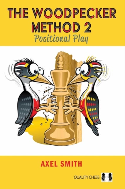 Woodpecker Method 2 - Positional Play