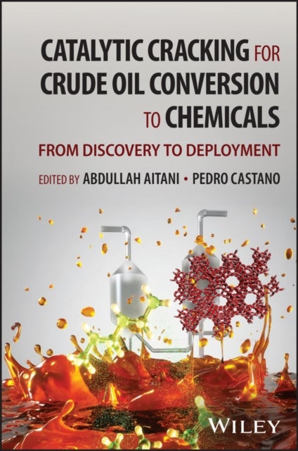 Catalytic Cracking for Crude Oil Conversion to Che micals: From Discovery to Deployment - From Discovery to Deployment