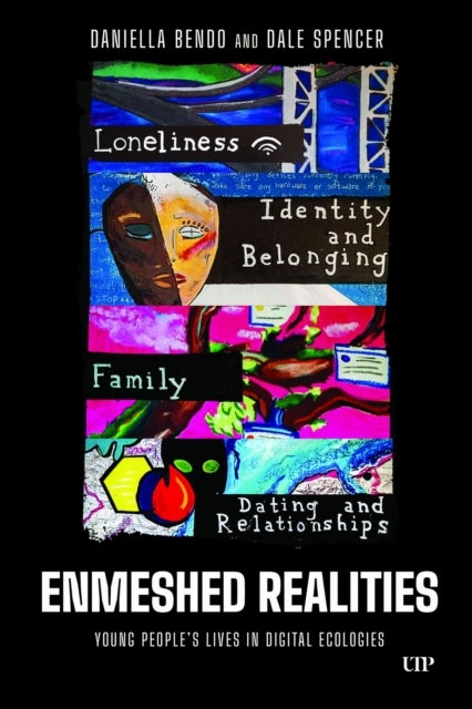 Enmeshed Realities - Young People's Lives in Digital Ecologies