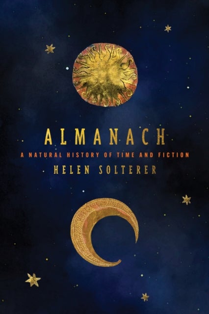 Almanach - A Natural History of Time and Fiction