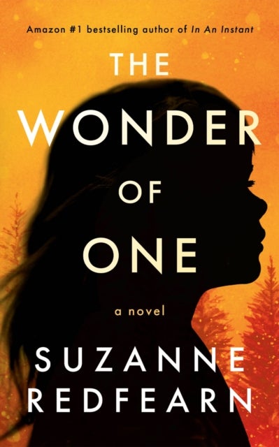 The Wonder of One - A Novel