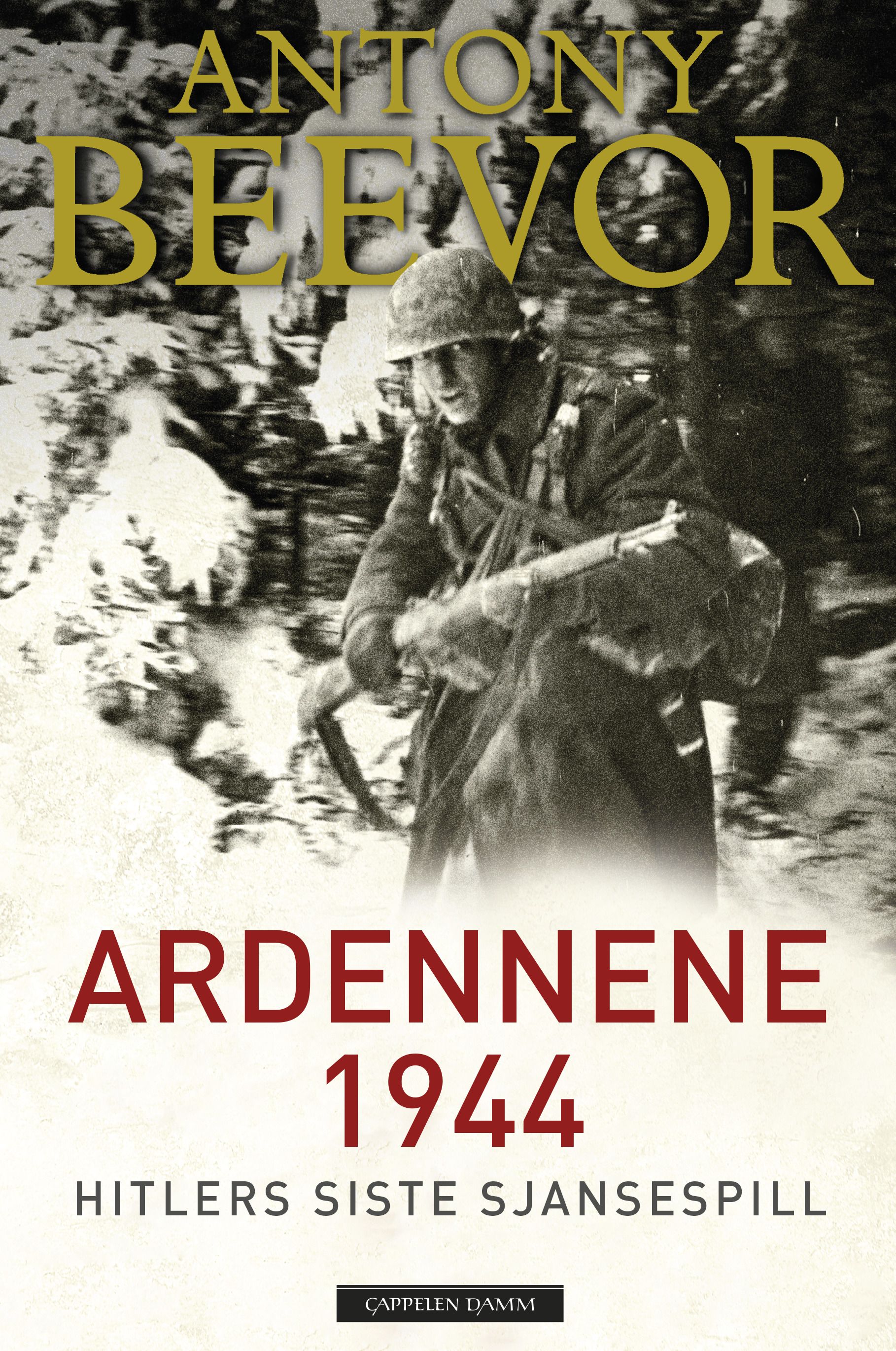 Ardennene 1944 - Hitlers siste sjansespill