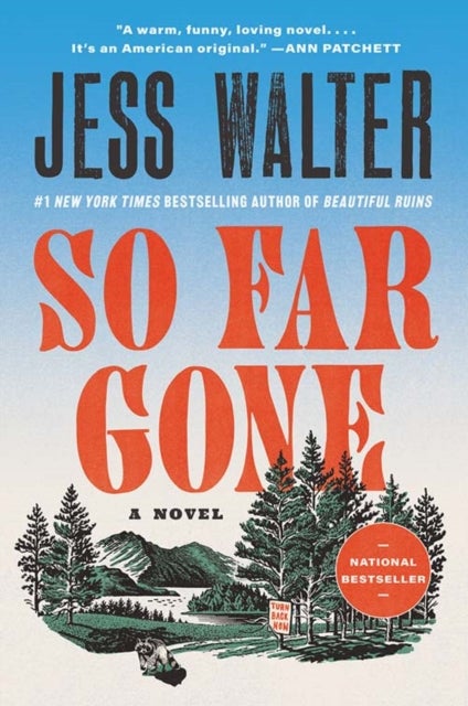 So Far Gone - A Novel