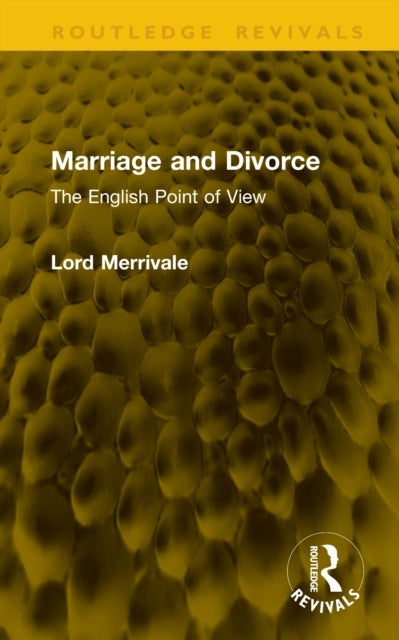 Marriage and Divorce - The English Point of View