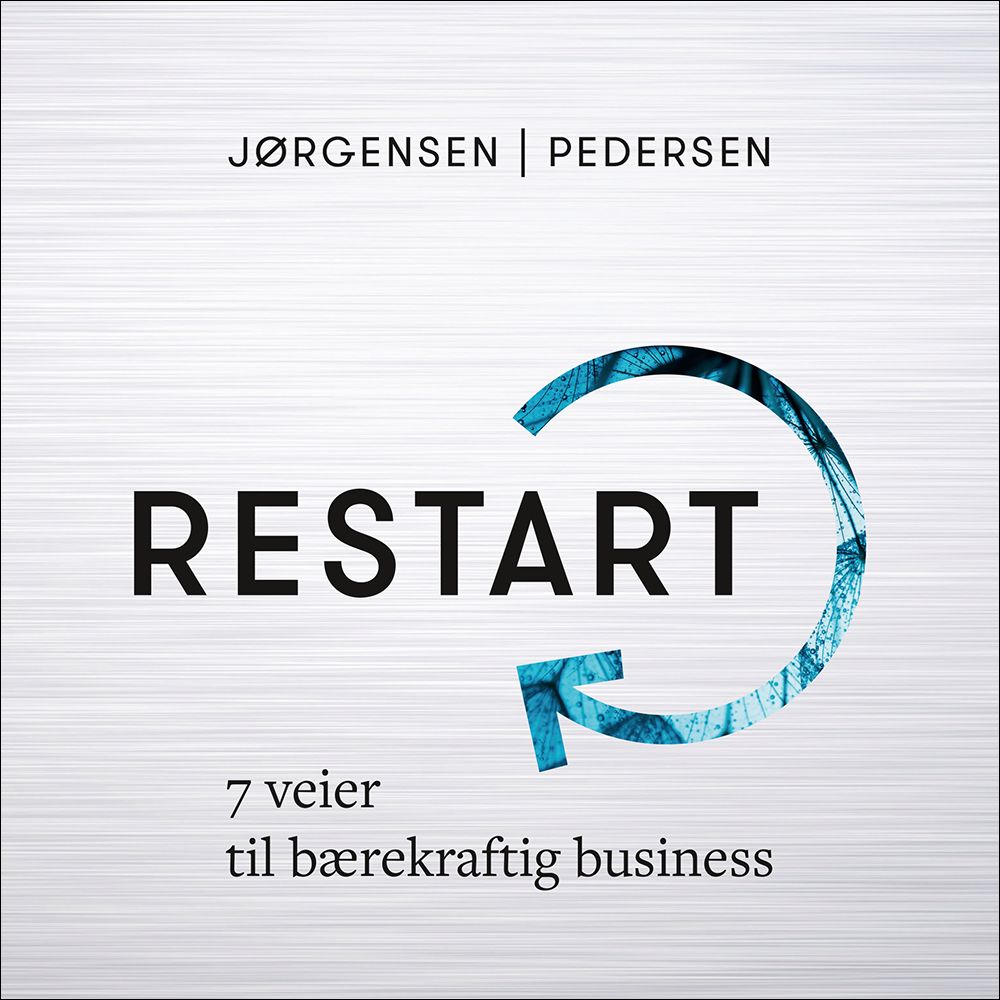 Restart - 7 veier til bærekraftig business