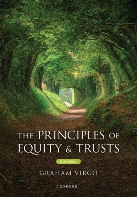 The Principles of Equity & Trusts