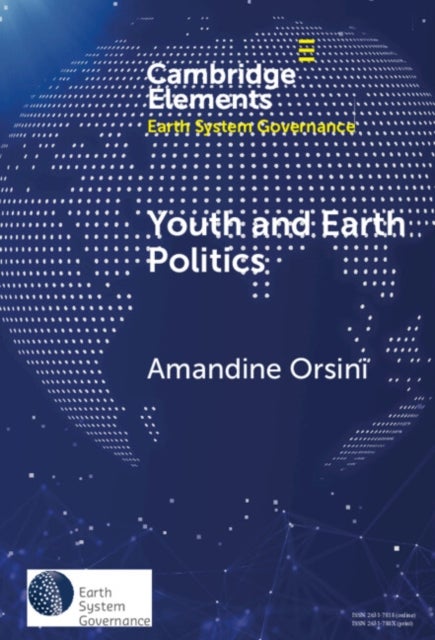 Youth and Earth Politics - From Misconceptions to Potential for Synergy