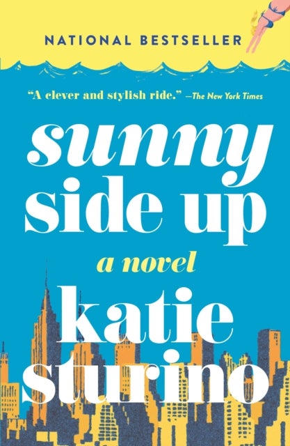 Sunny Side Up - A Novel