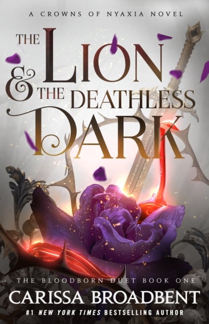 Lion & the Deathless Dark - Book 1 of the Bloodborn Duet