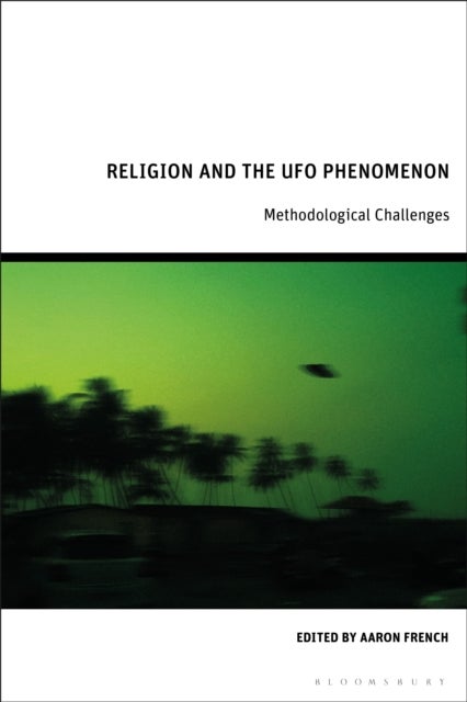 Religion and the UFO Phenomenon - Methodological Challenges
