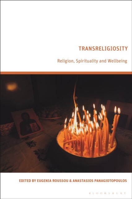 Transreligiosity - Religion, Spirituality and Well-being