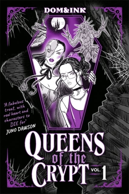 Queens of the Crypt - A fabulously creepy graphic novel, perfect for fans of Buffy and The Rocky Horror Picture Show