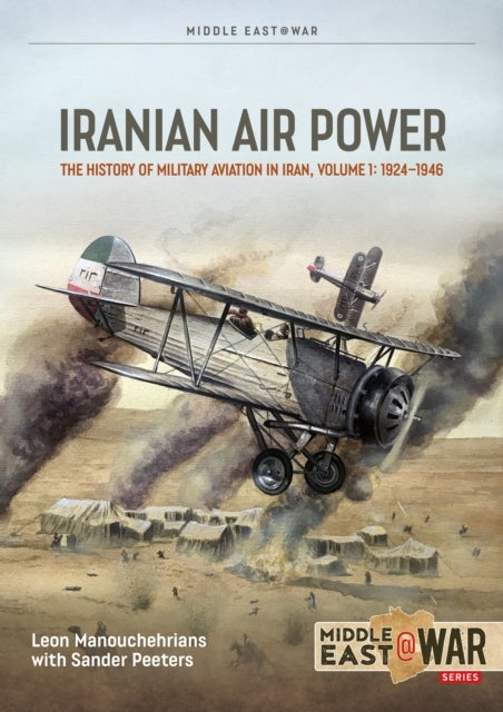 Iranian Air Power Volume 1