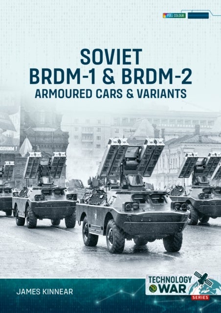 Soviet BRDM-1 & BRDM-2 Armoured Cars & Variants