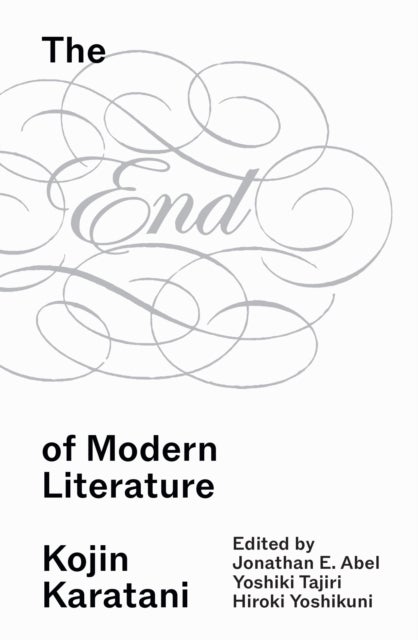 The End of Modern Literature - On Permanent Revolution