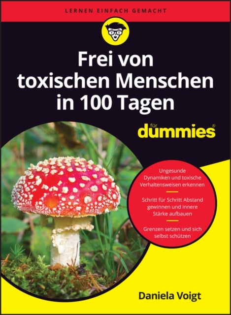 Frei von toxischen Menschen fur Dummies
