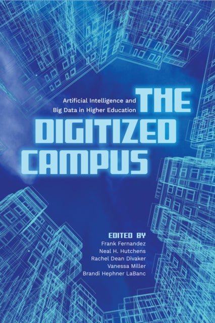 The Digitized Campus - Artificial Intelligence and Big Data in Higher Education