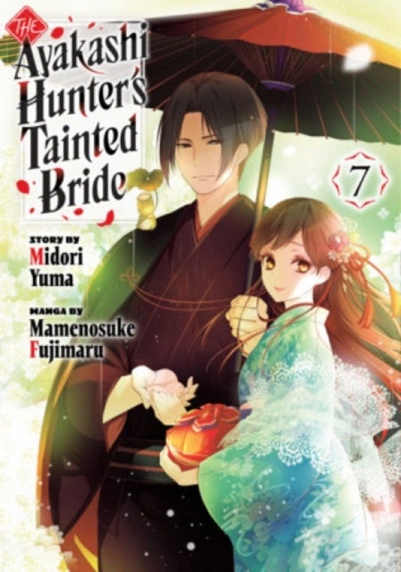 The Ayakashi Hunter''s Tainted Bride 7