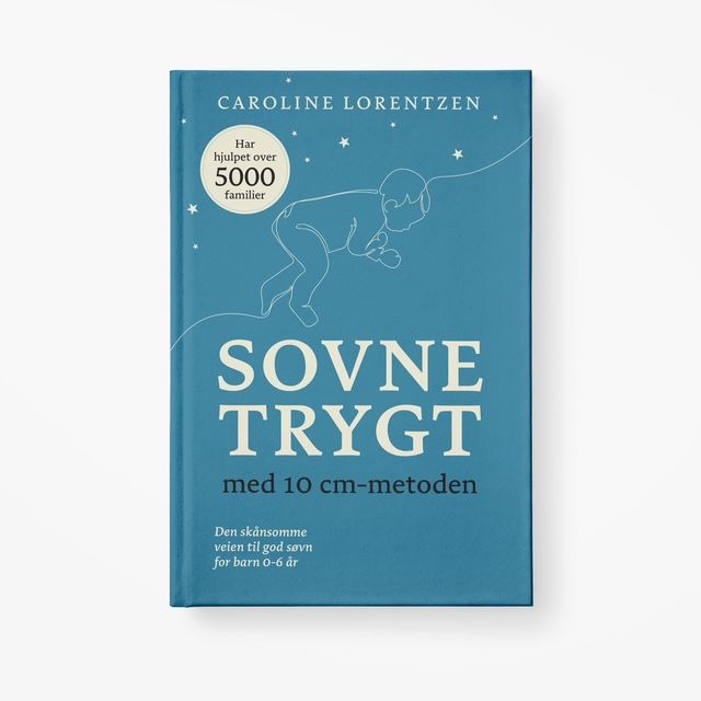 Sovne trygt - med 10 cm-metoden