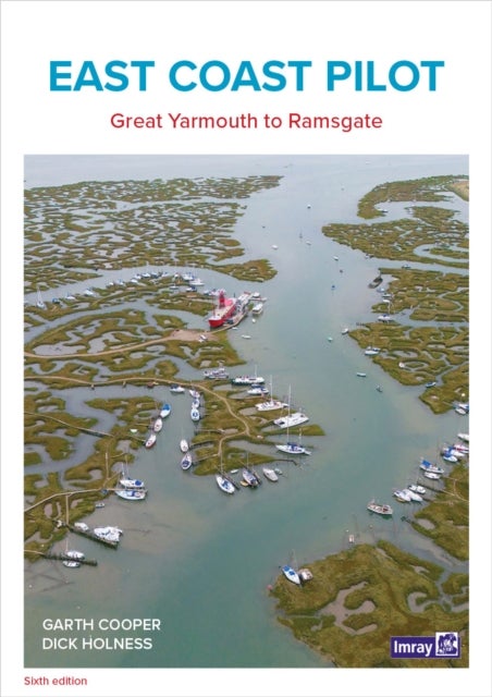 East Coast Pilot - Great Yarmouth to Ramsgate