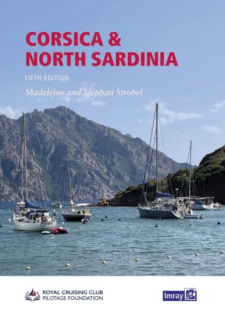 Corsica and North Sardinia - Including La Maddalena Archipelago
