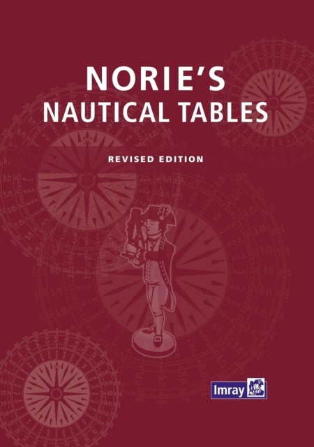 Norie''s Nautical Tables