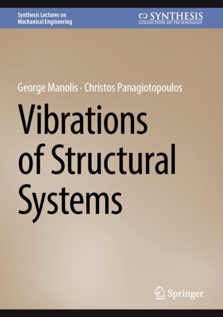 Vibrations of Structural Systems