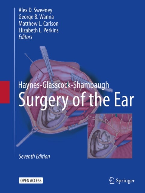 Haynes-Glasscock-Shambaugh Surgery of the Ear