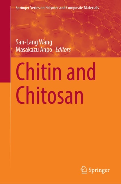 Chitin and Chitosan