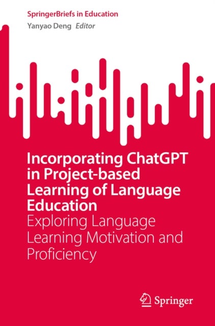 Incorporating ChatGPT in Project-Based Learning of Language Education