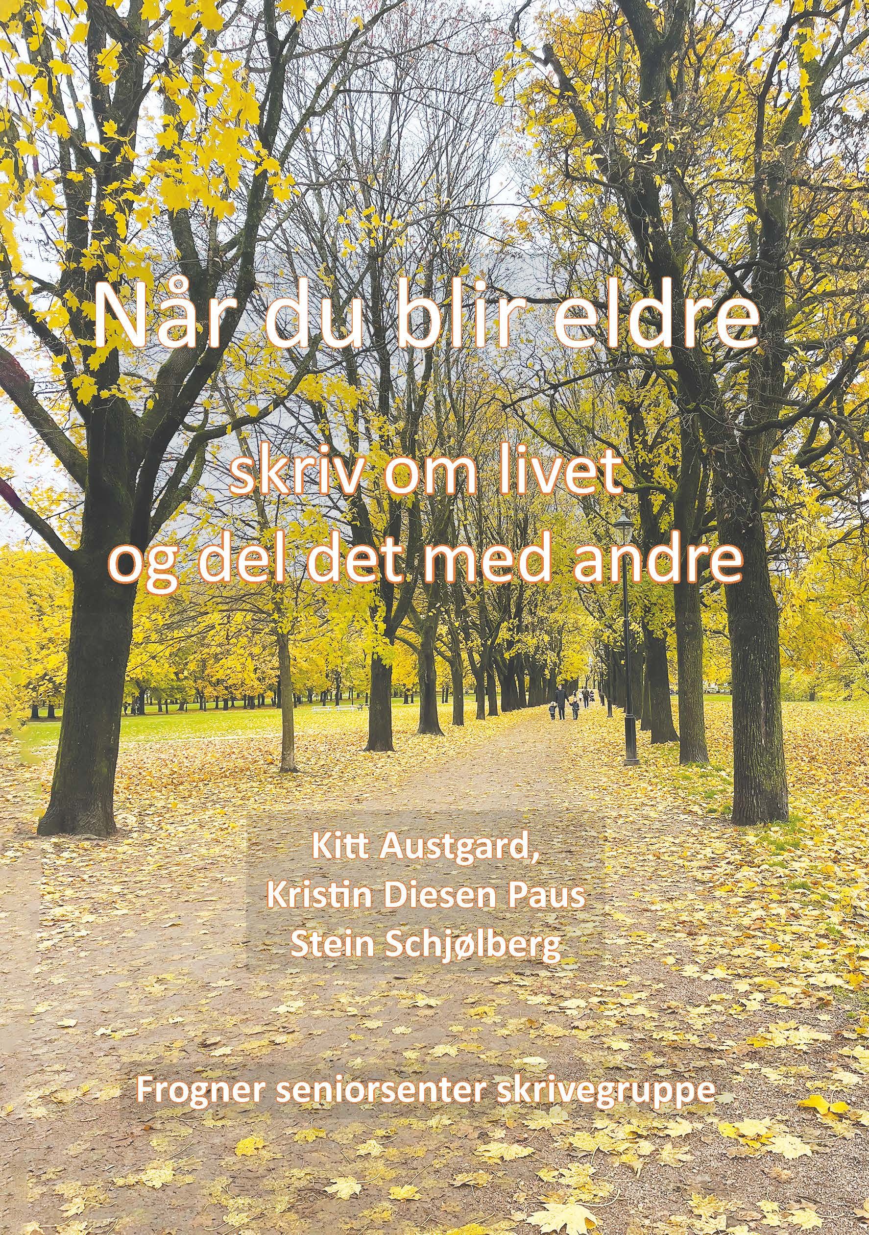 Når du blir eldre - skriv om livet og del det med andre