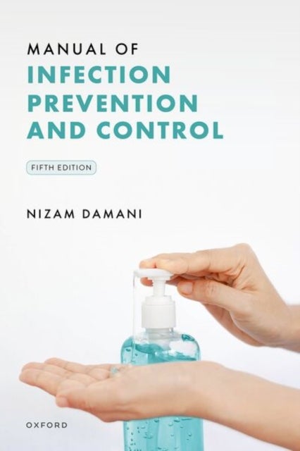 Manual of Infection Prevention and Control