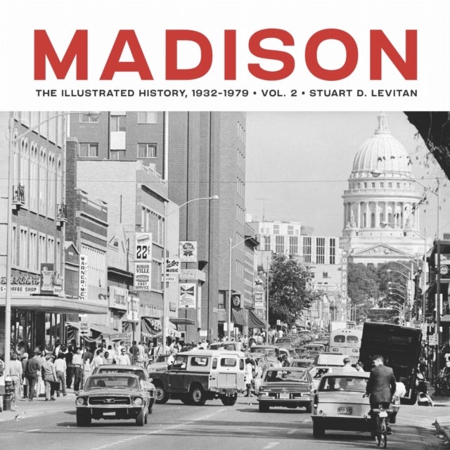 Madison Volume 2 - The Illustrated History, 1932–1979