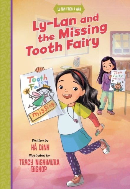 Ly-Lan and the Missing Tooth Fairy