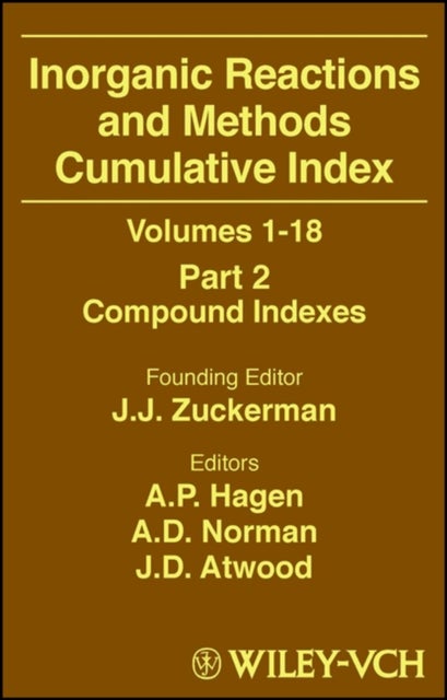 Inorganic Reactions and Methods, Cumulative Index, Part 2