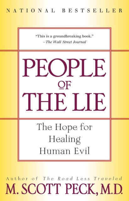 People of the Lie - The Hope for Healing Human Evil