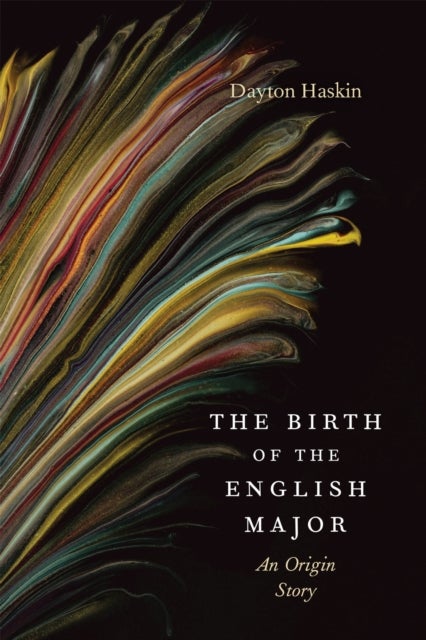 The Birth of the English Major - An Origin Story