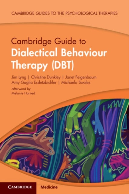 Cambridge Guide to Dialectical Behaviour Therapy (DBT)