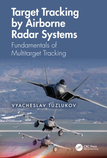 Target Tracking by Airborne Radar Systems - Fundamentals of Multitarget Tracking