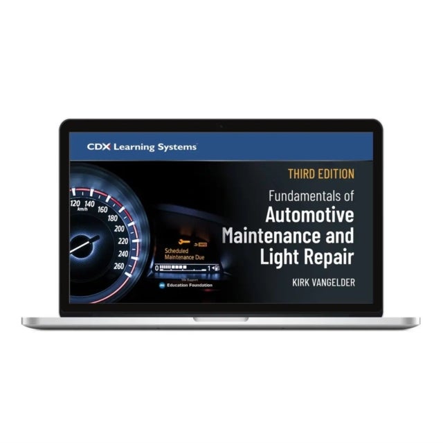 Fundamentals of Automotive Maintenance and Light Repair Student Workbook