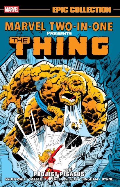 Marvel Two-In-One Epic Collection: Project Pegasus