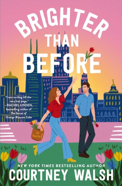 Brighter than Before - A feel-good novel about finding yourself and falling in love again