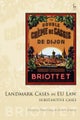 Landmark Cases in EU Law, Volume 2