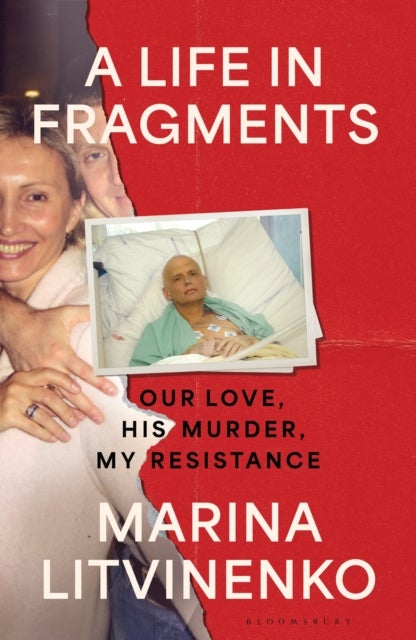 A Life in Fragments - Our Love, His Murder, My Resistance