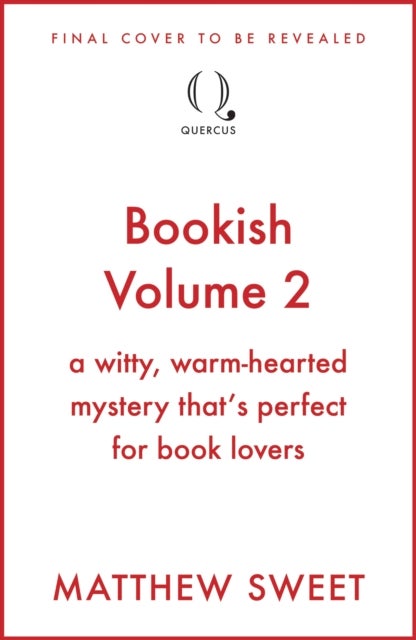 Bookish Volume 2 - a witty, warm-hearted mystery that's perfect for book lovers