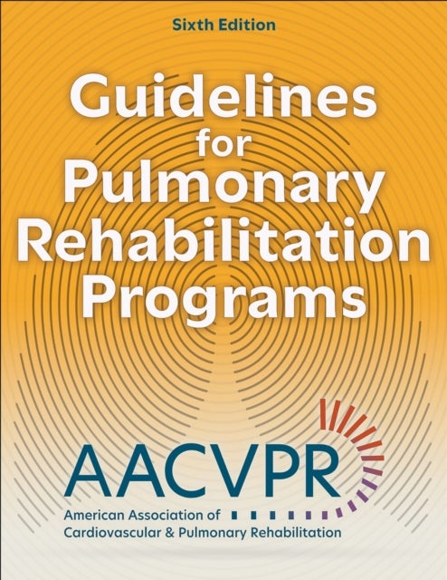 Guidelines for Pulmonary Rehabilitation Programs