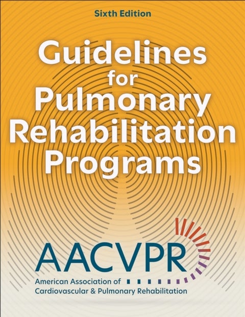 Guidelines for Pulmonary Rehabilitation Programs