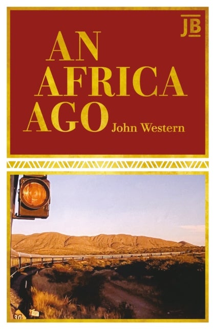 An Africa Ago